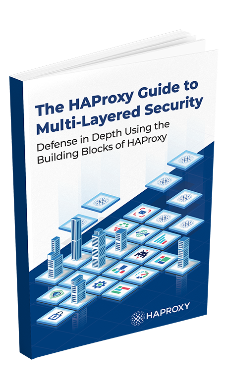 ebook The HAProxy Guide to Multi-Layered Security