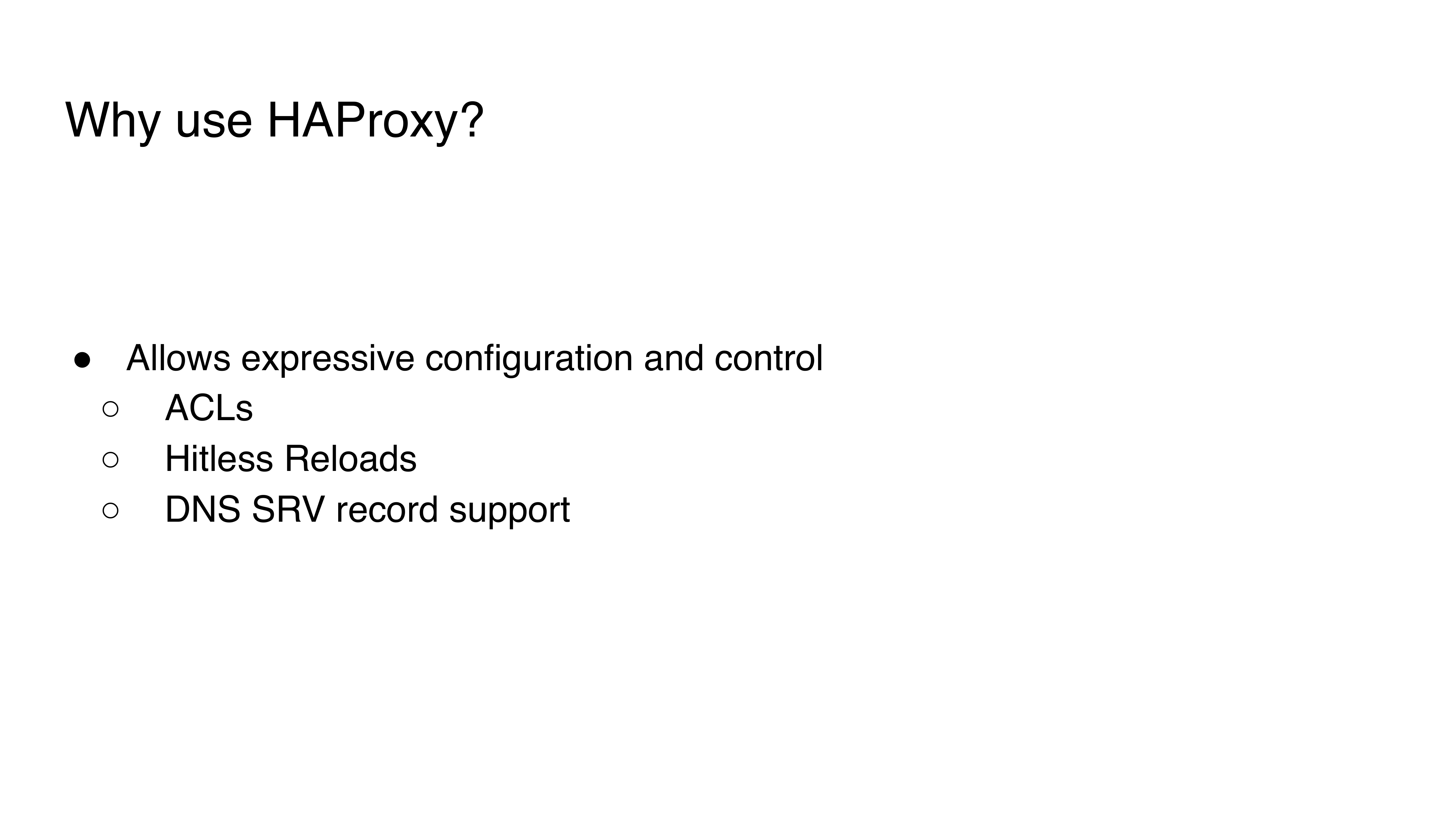 12.-why-use-haproxy_expressive-configuration-and-control