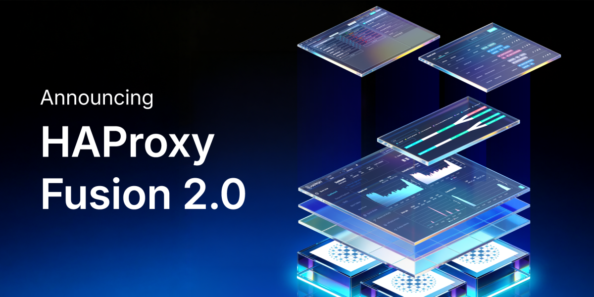 Announcing HAProxy Fusion 2.0