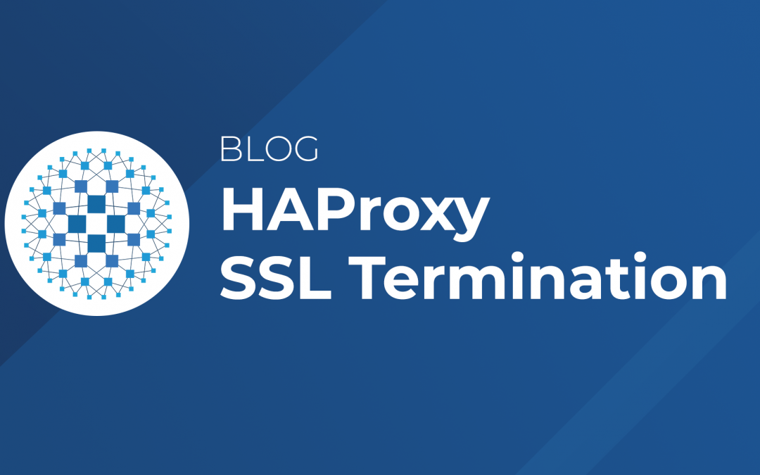 HAProxy SSL Termination